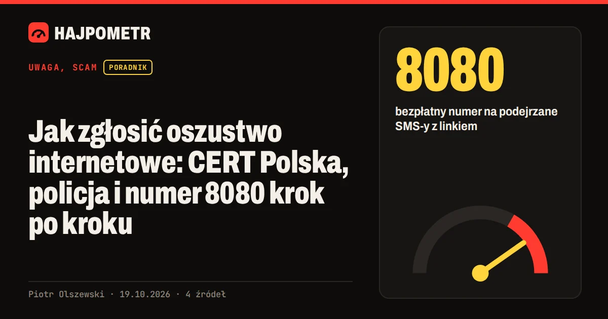 Okładka: Jak zgłosić oszustwo internetowe: CERT Polska, policja i numer 8080 krok po kroku